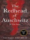 Cover image for The Redhead of Auschwitz
